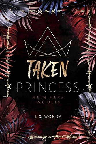 TAKEN PRINCESS 2: Mein Herz ist dein