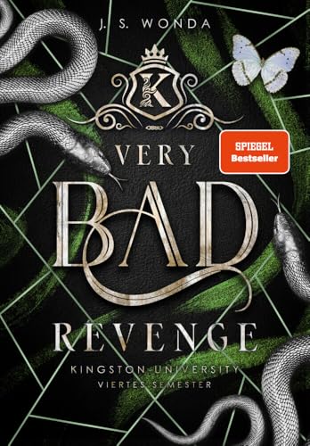 Very Bad Revenge: Kingston University, Viertes Semester (Very Bad Kings)