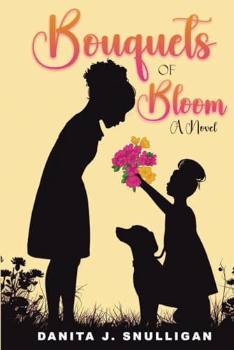 Bouquets of Bloom von Self Publishing