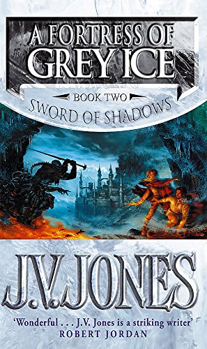 A Fortress of Grey Ice (Sword of Shadows) von Orbit