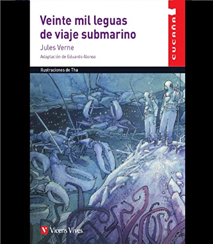 VEINTE MIL LEGUAS DE VIAJE SUBMARINO (CUCA A) (Colección Cucaña) von Editorial Vicens Vives