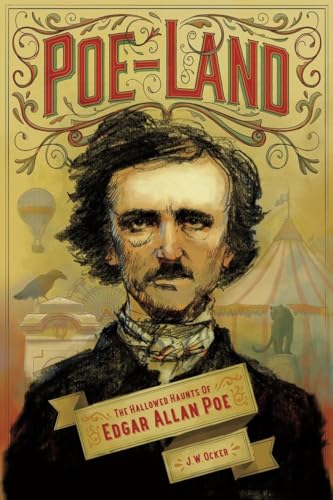 Poe-Land: The Hallowed Haunts of Edgar Allan Poe von Countryman Press
