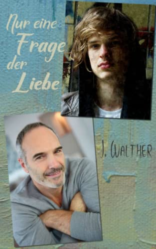 Nur eine Frage der Liebe von Independently published