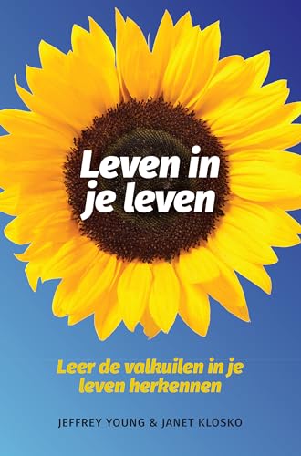 Leven in je leven: leer de valkuilen in je leven herkennen von Pearson Benelux