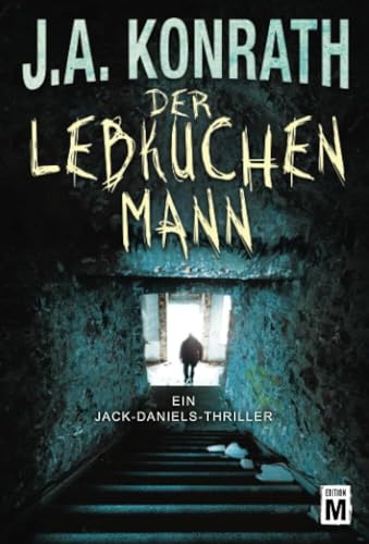 Der Lebkuchenmann (Ein Jack-Daniels-Thriller, Band 1)