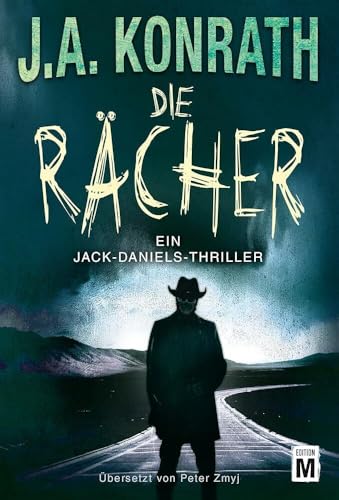 Die Rächer: Thriller (Ein Jack-Daniels-Thriller, Band 15) von Edition M