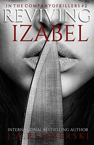 Reviving Izabel (In the Company of Killers, Band 2)