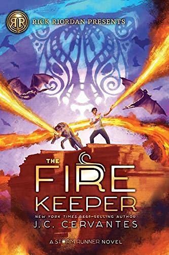 Rick Riordan Presents The Fire Keeper (A Storm Runner Novel, Book 2) (The Storm Runner, 2, Band 2) von Rick Riordan Presents