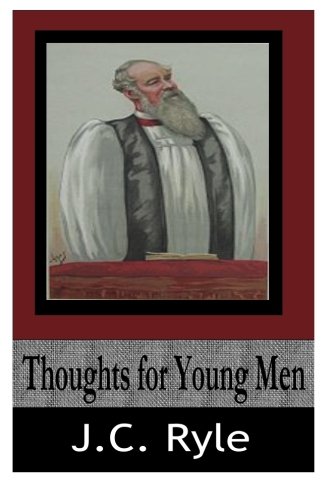 Thoughts for Young Men