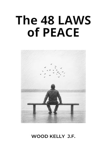 The 48 Laws of PEACE von Independently published