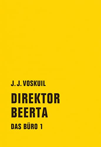 Das Büro: Band 1: Direktor Beerta von Verbrecher Verlag