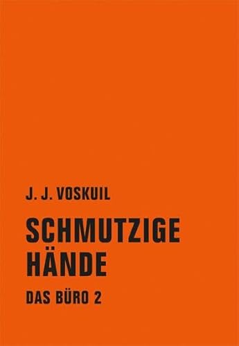 Das Büro: Band 2: Schmutzige Hände von Verbrecher Verlag