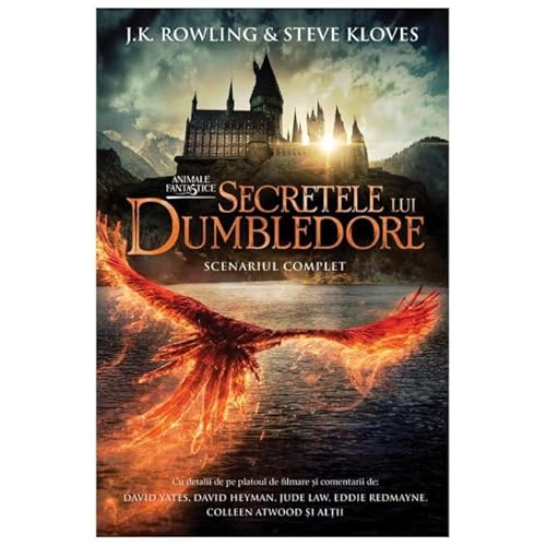 Animale Fantastice 3. Secretele Lui Dumbledore. Scenariul Complet von Arthur