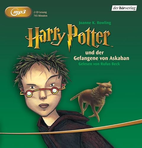 Harry Potter und der Gefangene von Askaban: Gelesen von Rufus Beck (Harry Potter, gelesen von Rufus Beck, Band 3)