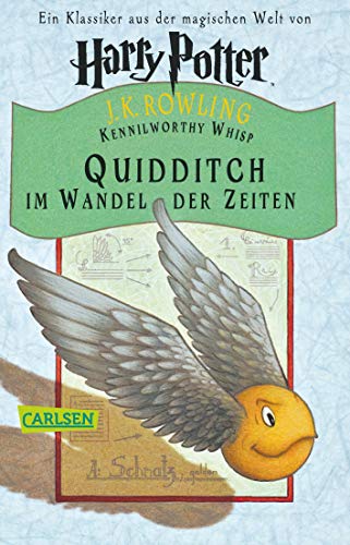 Quidditch im Wandel der Zeiten: Ein Klassiker aus der Zaubererwelt von Harry Potter. Eigentum der Schulbibliothek von Hogwarts
