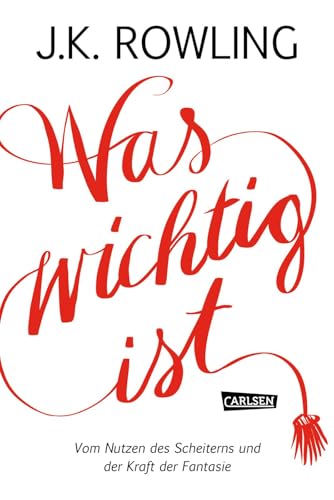 Was wichtig ist. Vom Nutzen des Scheiterns und der Kraft der Fantasie Was wichtig ist. Vom Nutzen des Scheiterns und der Kraft der Fantasie