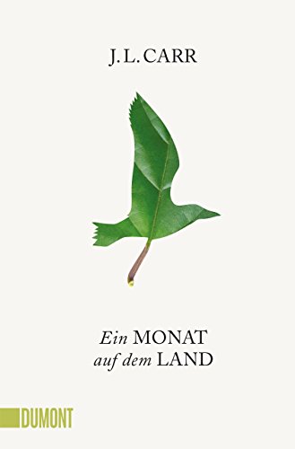 Ein Monat auf dem Land: Roman (Taschenbücher) von DuMont Buchverlag GmbH