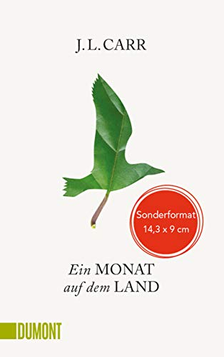 Ein Monat auf dem Land: Roman von DuMont Buchverlag GmbH