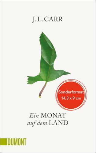 Ein Monat auf dem Land: Roman von DuMont Buchverlag GmbH