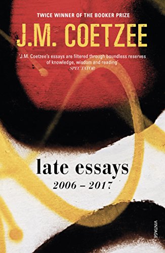 Late Essays: 2006 - 2017 von Vintage