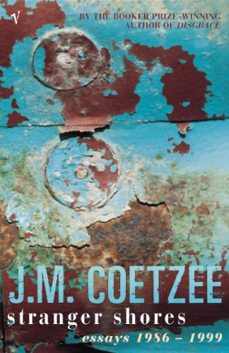 Stranger Shores: Essays 1986-1999 Stranger Shores: Essays 1986-1999