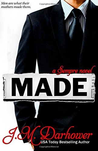 Made: A Sempre Novel von J.M. Darhower