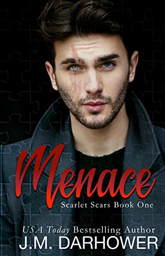 Menace (Scarlet Scars, Band 1) von J.M. Darhower