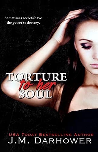 Torture to Her Soul (Monster in His Eyes, Band 2)