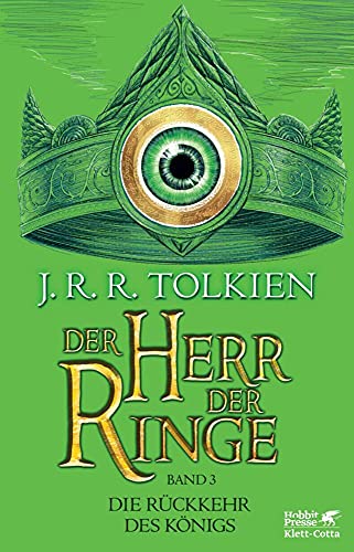 Der Herr der Ringe. Bd. 3 - Die Rückkehr des Königs (Der Herr der Ringe. Ausgabe in neuer Übersetzung und Rechtschreibung, Bd. 3): Neuüberarbeitung ... Wolfgang Krege, überarbeitet und aktualisiert