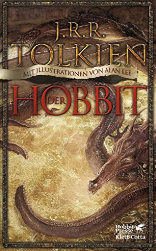 Der Hobbit: oder Hin und zurück. Mit Illustrationen von Alan Lee