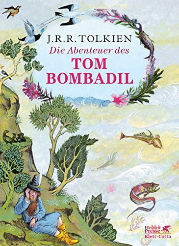 Die Abenteuer des Tom Bombadil Die Abenteuer des Tom Bombadil von Klett-Cotta