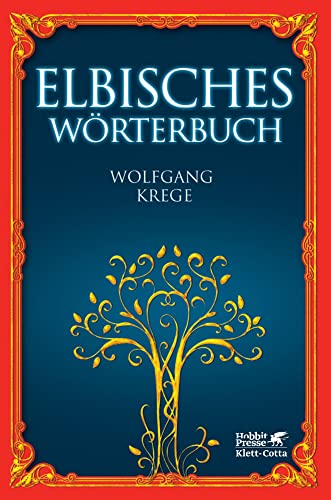 Elbisches Wörterbuch: Quenya und Sindarin von Klett-Cotta