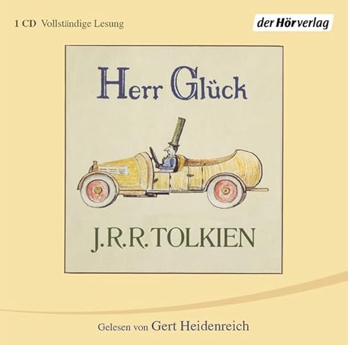 Herr Glück: . (Tolkiens kleinere Werke, Band 5)