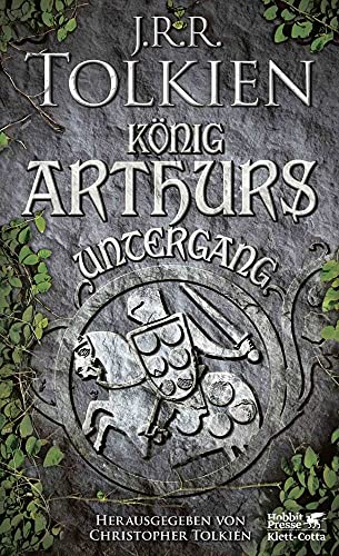 König Arthurs Untergang von Klett-Cotta Verlag