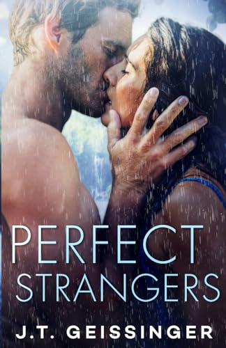Perfect Strangers von J.T. Geissinger Inc.