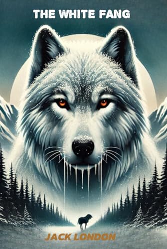 White Fang White Fang von Independently published