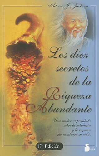 DIEZ SECRETOS DE LA RIQUEZA ABUNDANTE (2008, Band 96) von Editorial Sirio