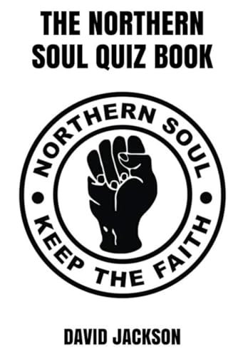The Northern Soul Quiz Book von Independently published
