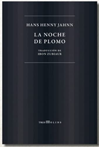 LA NOCHE DE PLOMO