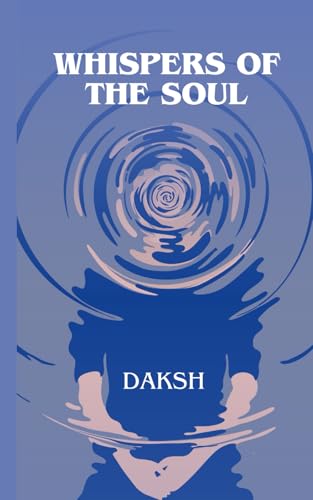 WHISPERS OF THE SOUL von Independently published