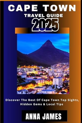 Cape Town Travel Guide Cape Town Travel Guide von Independently published