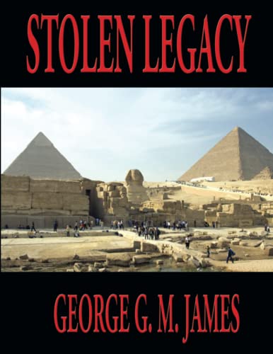 STOLEN LEGACY: Complete and Unabridged