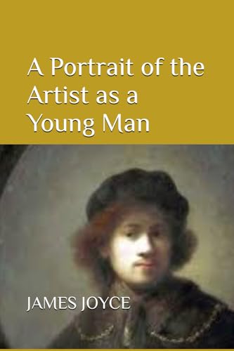 A Portrait of the Artist as a Young Man von Independently published