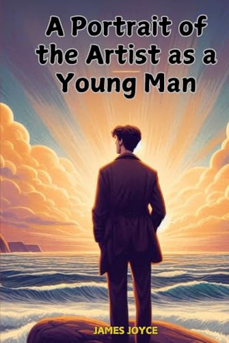 A Portrait of the Artist as a Young Man A Portrait of the Artist as a Young Man von Independently published