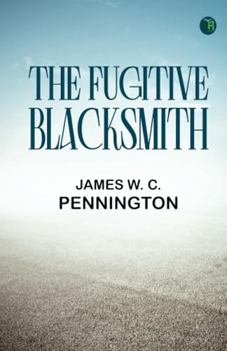 THE FUGITIVE BLACKSMITH von Zinc Read