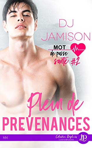 Plein de prévenances: Mot de passe : santé #2