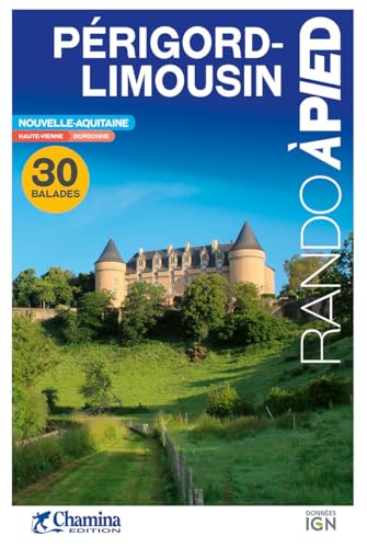 PERIGORD-LIMOUSIN PERIGORD-LIMOUSIN von CHAMINA EDITION