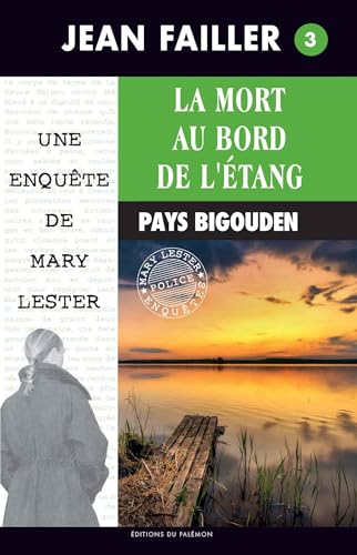 03-MORT AU BORD DE L'ETANG