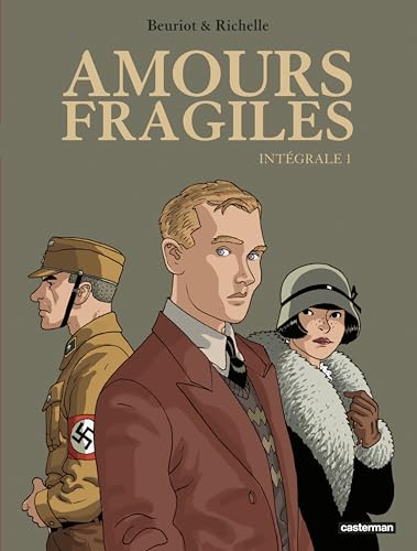 Amours fragiles: Intégrale (1) von CASTERMAN