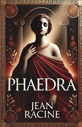 Phaedra A Play von Independently published